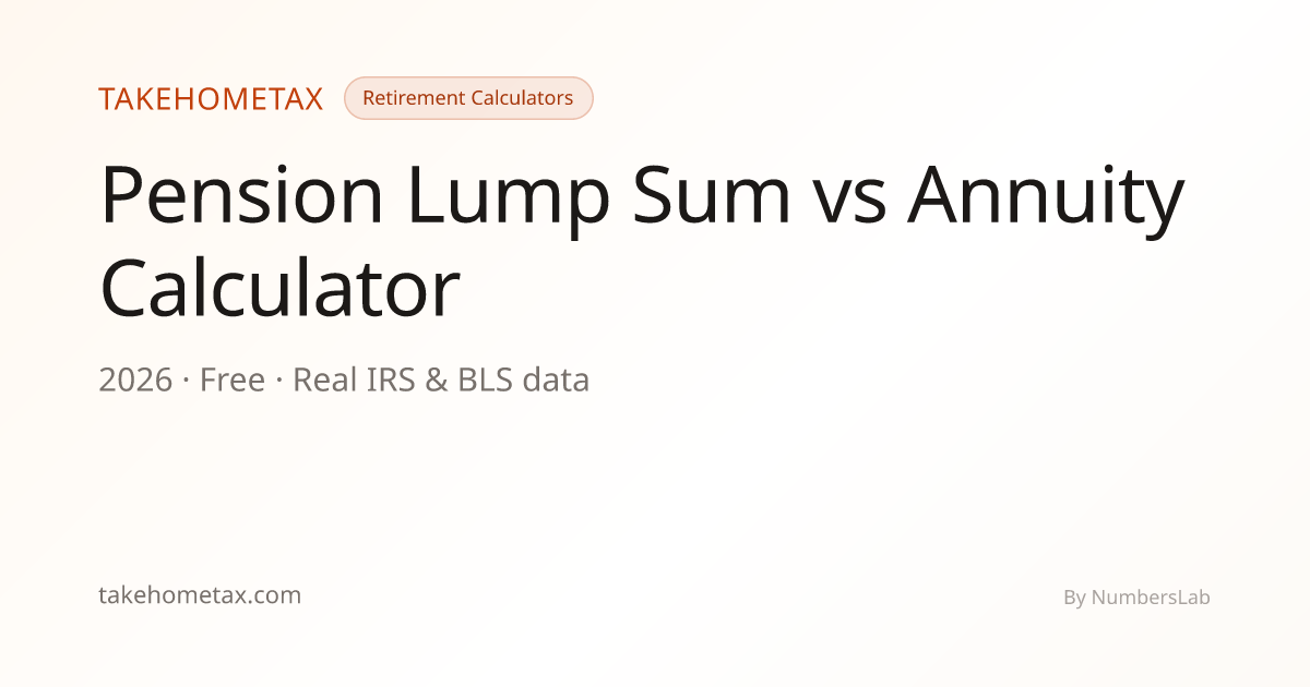 Pension Lump Sum vs Annuity Calculator 2026